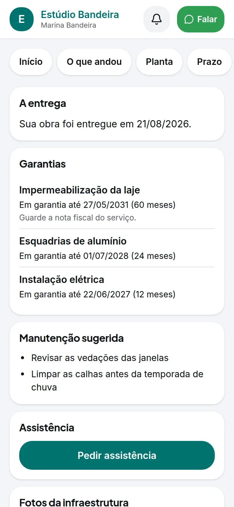 Portal do cliente depois da entrega da obra, com garantias e manutenção sugerida.